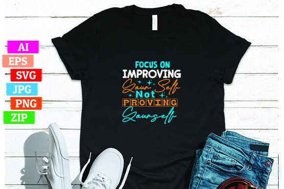 Focus on Improving Your Self Not Proving