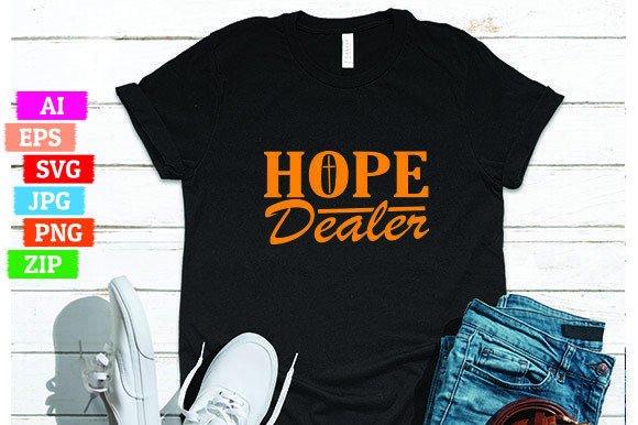 Hope Dealer: A Versatile Design for Print On Demand Success