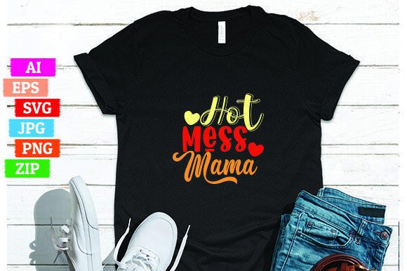 Hot Mess Mama – Bold and Beautiful