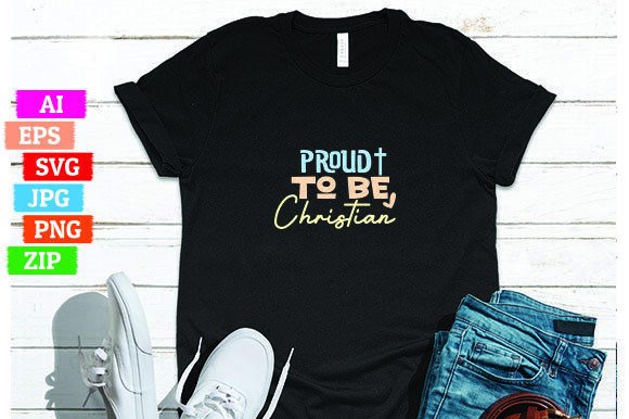 Proud to Be Christian: A Versatile Design for Every Purpose