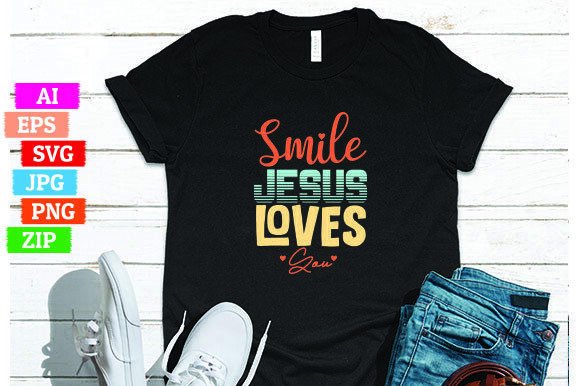 Smile Jesus Loves You T-shirt Design